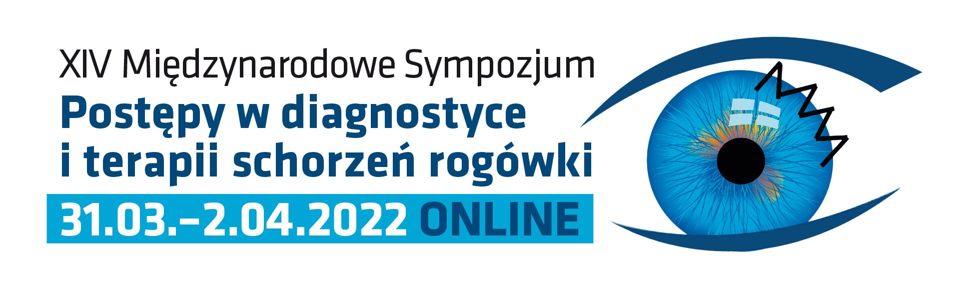 [:pl]XIV Międzynarodowe Sympozjum Postępy w diagnostyce i terapii schorzeń rogówki[:]