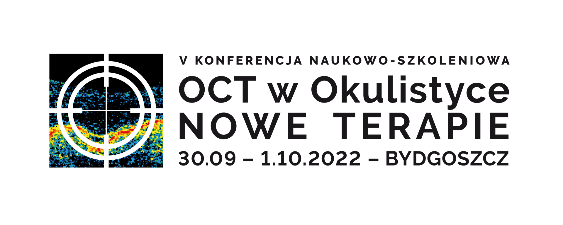[:pl]V Konferencja Naukowo - Szkoleniowa  OCT w Okulistyce NOWE TERAPIE[:]