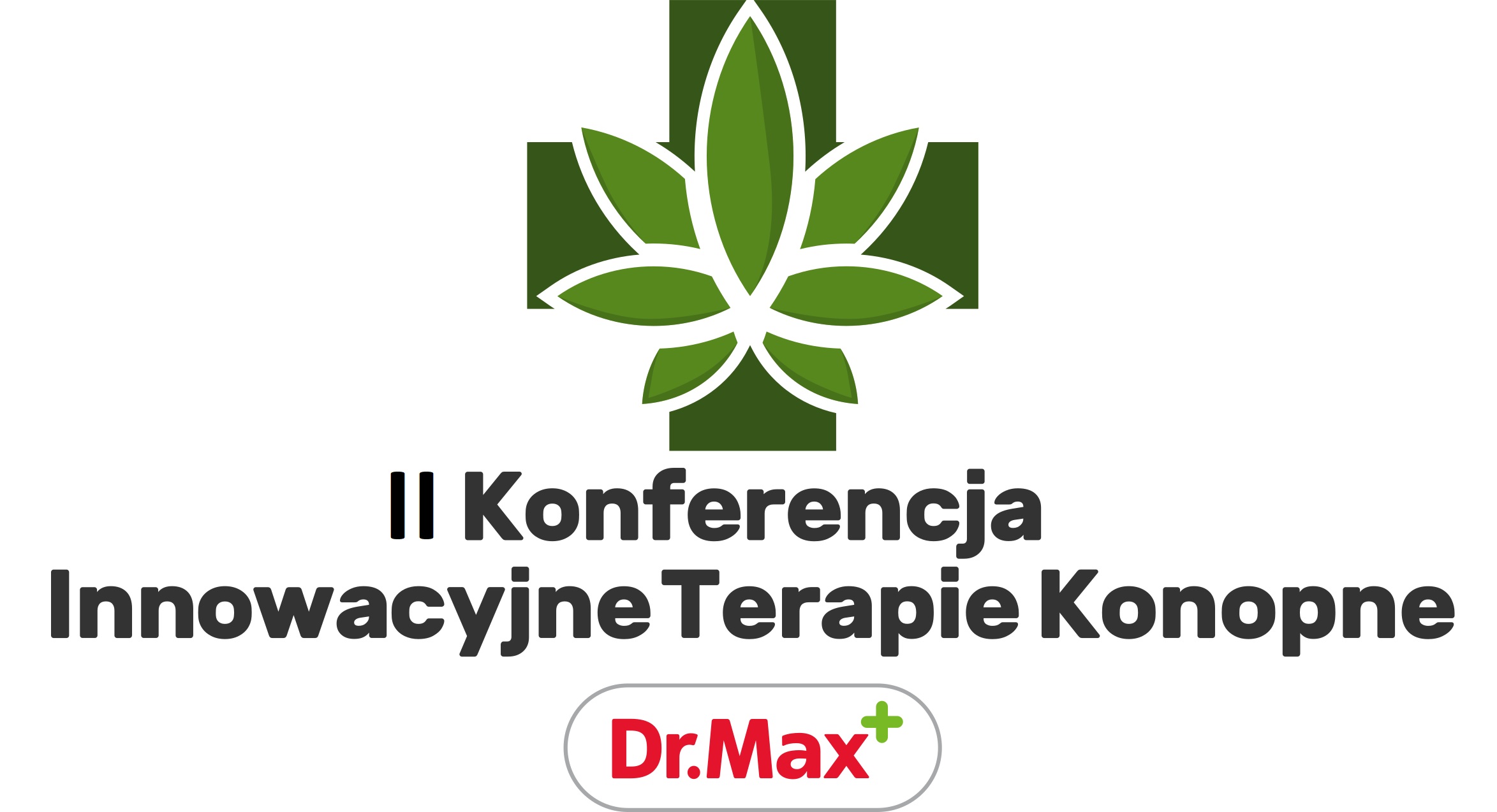 II Konferencja ,,Innowacyjne Terapie Konopne Dr. Max"