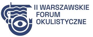 II Warszawskie Forum Okulistyczne
