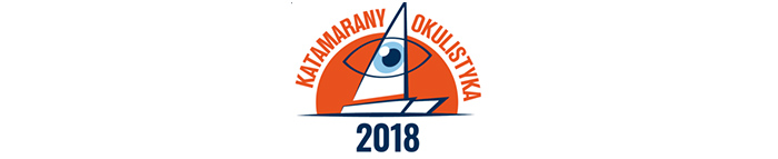 II Międzynarodowa Konferencja Od nauki do praktyki Okulistyka - Katamarany 2018
